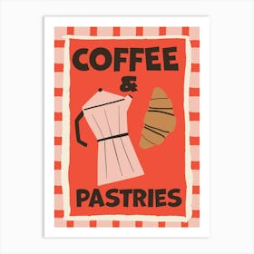 Coffee And Pastries Breakfast Art Art Print