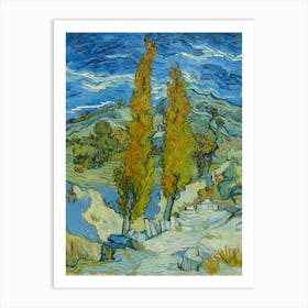 Vincent Van Gogh, Two Poplars In The Alpilles, Near Saint Rémy, 1889. Art Print