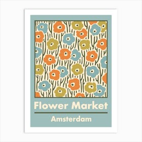 Amsterdam Flower Market Art Print