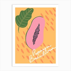 Brazilian Papaya Art Print