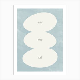 Mind Body and Soul Abstract Organic Shapes in Light Blue Art Print