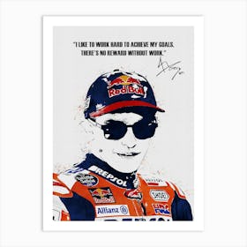 Marc Marquez Quotes Art Print