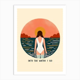 Into The Water I Go Art Print