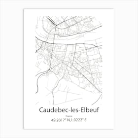 Caudebec Les Elbeuf,France Minimalist Map Art Print