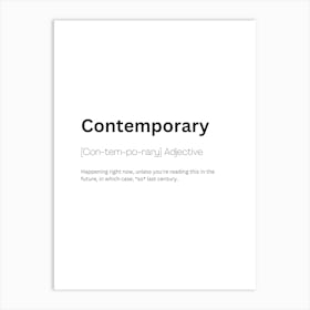 Contemporary Definition Meaning Art Print