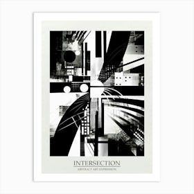 Intersection Abstract Black And White 6 Poster Art Print