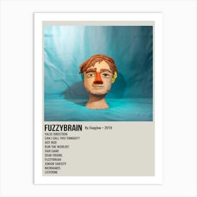 Fuzzybrain By Dayglow 2019 Poster 2 Art Print