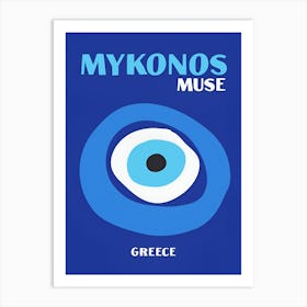 Mykonos Muse Greece Art Print