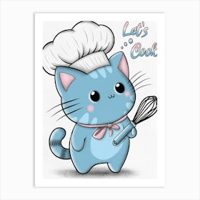 Let's Cook, Cute Cat Art Print