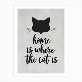 Home Is Where The Cat Is 3 Art Print