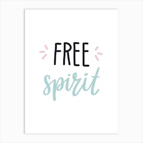 Free Spirit Art Print