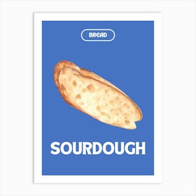 Sourdough Bread Food Kitchen Illustration Art Print