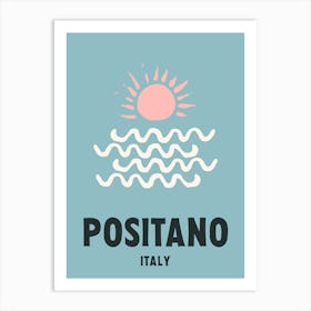 Positano, Italy, Graphic Style Poster 2 Art Print