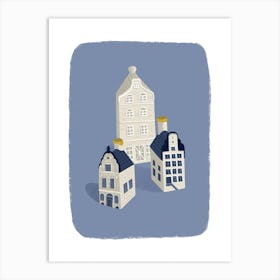 Delft Houses Art Print