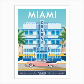 Miami Colony Hotel Florida United States Art Print