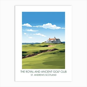 The Royal And Ancient Golf Club Of St Andrews (New Course)   St Art Print