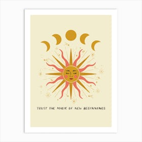 Celestial Sun Illustration, Trust The Magic Of New Beginnings Art Print