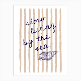 Slow Living By The Sea Affiche