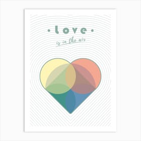 Love is in the Air - San Valentine Art Print