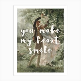 You Make My Heart Smile Art Print