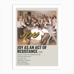 Poster Idles Joy As An Act Of Resistance 3 Art Print