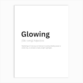 Glowing Definition Meaning Art Print