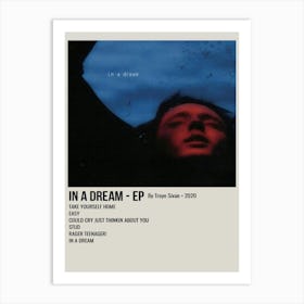 In A Dream Ep By Troye Sivan 2020 Poster 2 Art Print