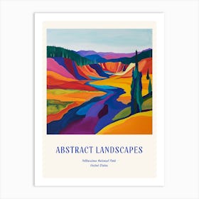 Colourful Abstract Yellowstone National Park 5 Poster Blue Art Print