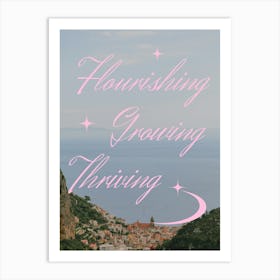 Growing & Thriving Art Print