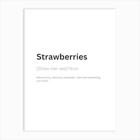 Strawberries Definition Meaning Art Print