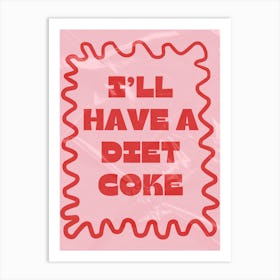 Diet Coke Art Print