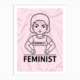 Feminist Feminist Art Print