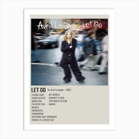 Let Go By Avril Lavigne • 2002 Poster 2 Art Print