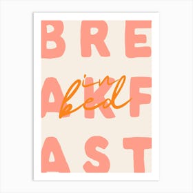 Breakfast In Bed Art Print