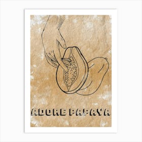 Love Papaya Art Print