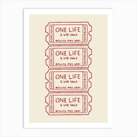 One Life Red Art Print