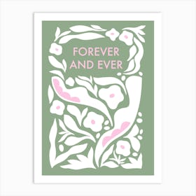 Groovy Floral Forever Love message Art Print