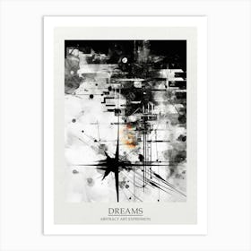 Dreams Abstract Black And White 1 Poster Art Print