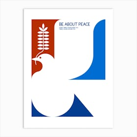 Be About Peace Minimalist Retro Peace Dove Design Art Print