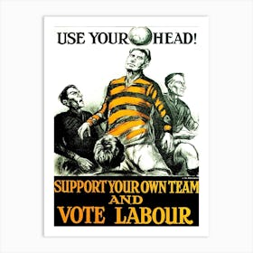 Use Your Own Head, Suppot Your Team, Funny Vintage Poster Art Print