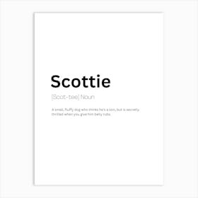 Scottie Definition Meaning Art Print