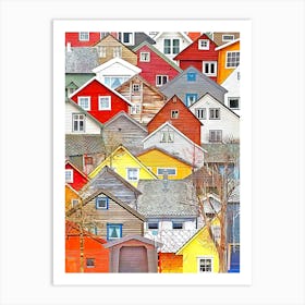 Colorful Houses (1) Art Print