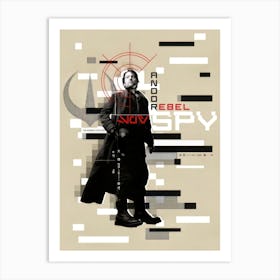 Rebel Spy Art Print