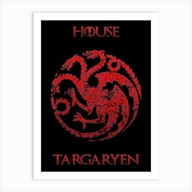 Game Of Thrones House Targaryen Art Print