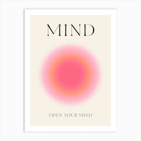 Open Your Mind Art Print