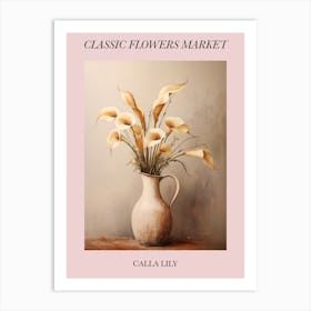 Classic Flowers Market Calla Lily Floral Poster 2 Art Print