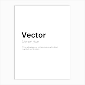 Vector Definition Meaning Art Print