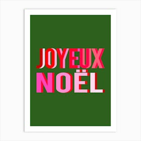 Joyeux Noel Art Print