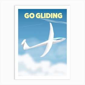 Go Gliding Travel poster Art Print