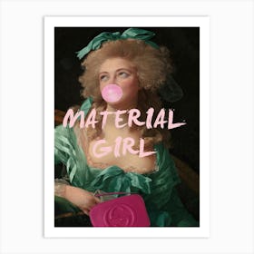 Material Girl Art Print